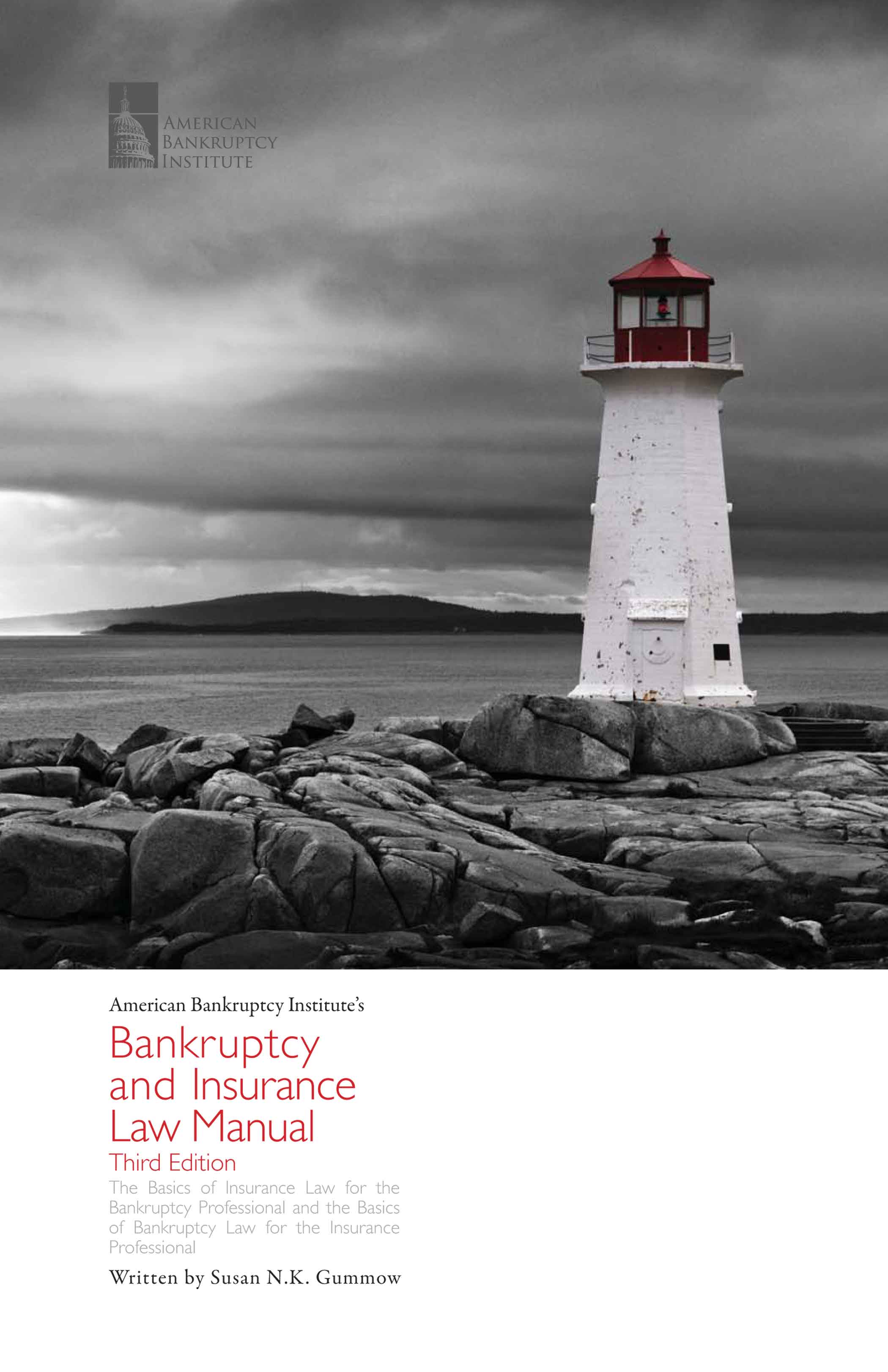 Bankruptcy and Insurance Law Manual